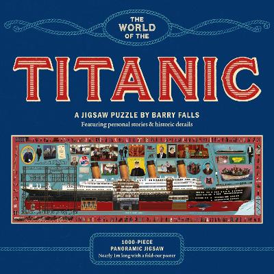 The World of the Titanic: A 1000-piece jigsaw puzzle by Barry Falls