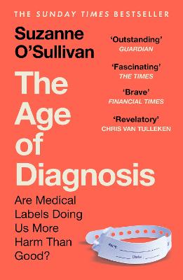 The Age of Diagnosis : Are Medical Label