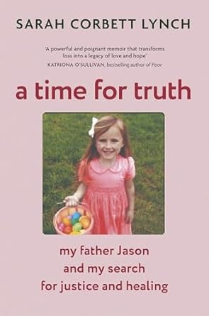 A Time for Truth: My Father Jason and My Search for Justice and Healing - Biography of the Year, An Post Irish Book Awards 2025