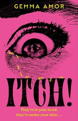 ITCH!: The darkly feminist horror novel crawling under your skin...