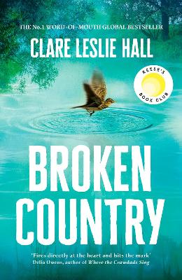 Broken Country: AMAZON'S BOOK OF THE YEAR - THE MILLION-COPY BESTSELLER