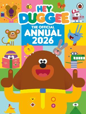 Hey Duggee: The Official Hey Duggee Annual 2026