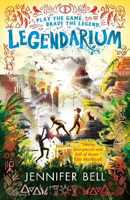 Legendarium: A fast-paced gaming and time-travel adventure through the universe's greatest legends - exciting reading for kids aged 9-12