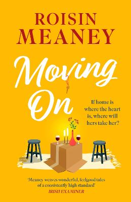 Moving On: From the Irish bestseller comes a brand-new warm-hearted romance for 2025