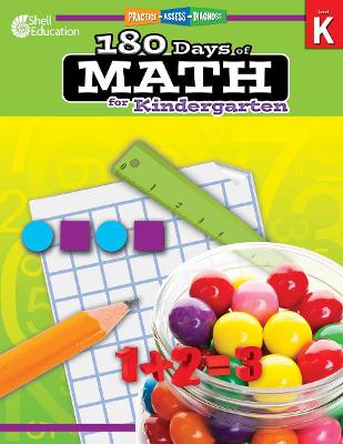180 Days (TM): Math for Kindergarten: Practice, Assess, Diagnose