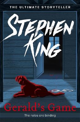Gerald's Game: Thrilling suspense from the No. 1 bestseller