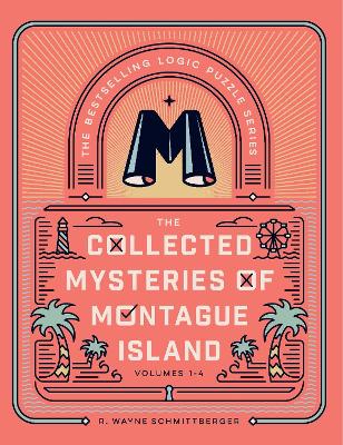 The Collected Mysteries of Montague Island: Volumes 1 to 4
