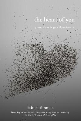 The Heart of You: Poetry About Hope and Persistence: Volume 3