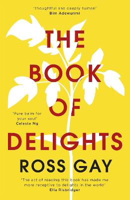 The Book of Delights: The uplifting, life-affirming New York Times bestselling book of joy - the perfect Mother's Day gift