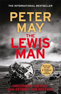 The Lewis Man: The much-anticipated sequel to the bestselling hit (The Lewis Thrillers Book 2)