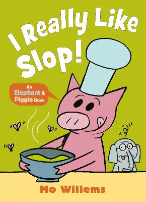 I REALLY Like Slop!