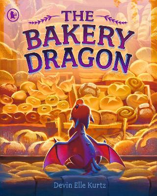The Bakery Dragon: The award-winning heroic tale of a tiny dragon with a heart of gold and a taste for treats! Perfect for ages 3-7