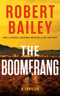 The Boomerang: A Thriller