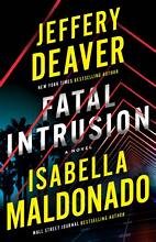 Fatal Intrusion: A Novel