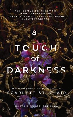A Touch of Darkness: A Dark and Enthralling Reimagining of the Hades and Persephone Myth