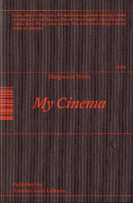 My Cinema: Writing & Interviews