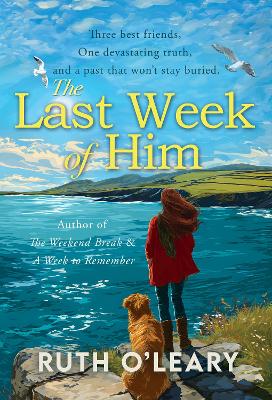 The Last Week of Him