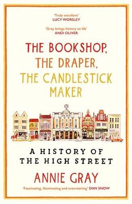Bookshop, the Draper, the Candlestick Maker