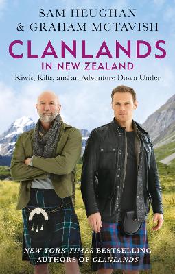 Clanlands in New Zealand: Kiwis, Kilts, and an Adventure Down Under