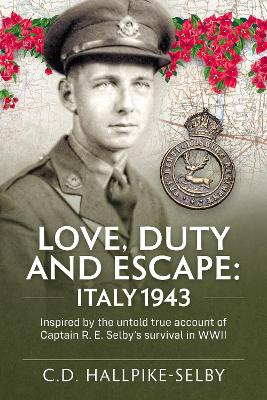 Love, Duty and Escape : Italy 1943