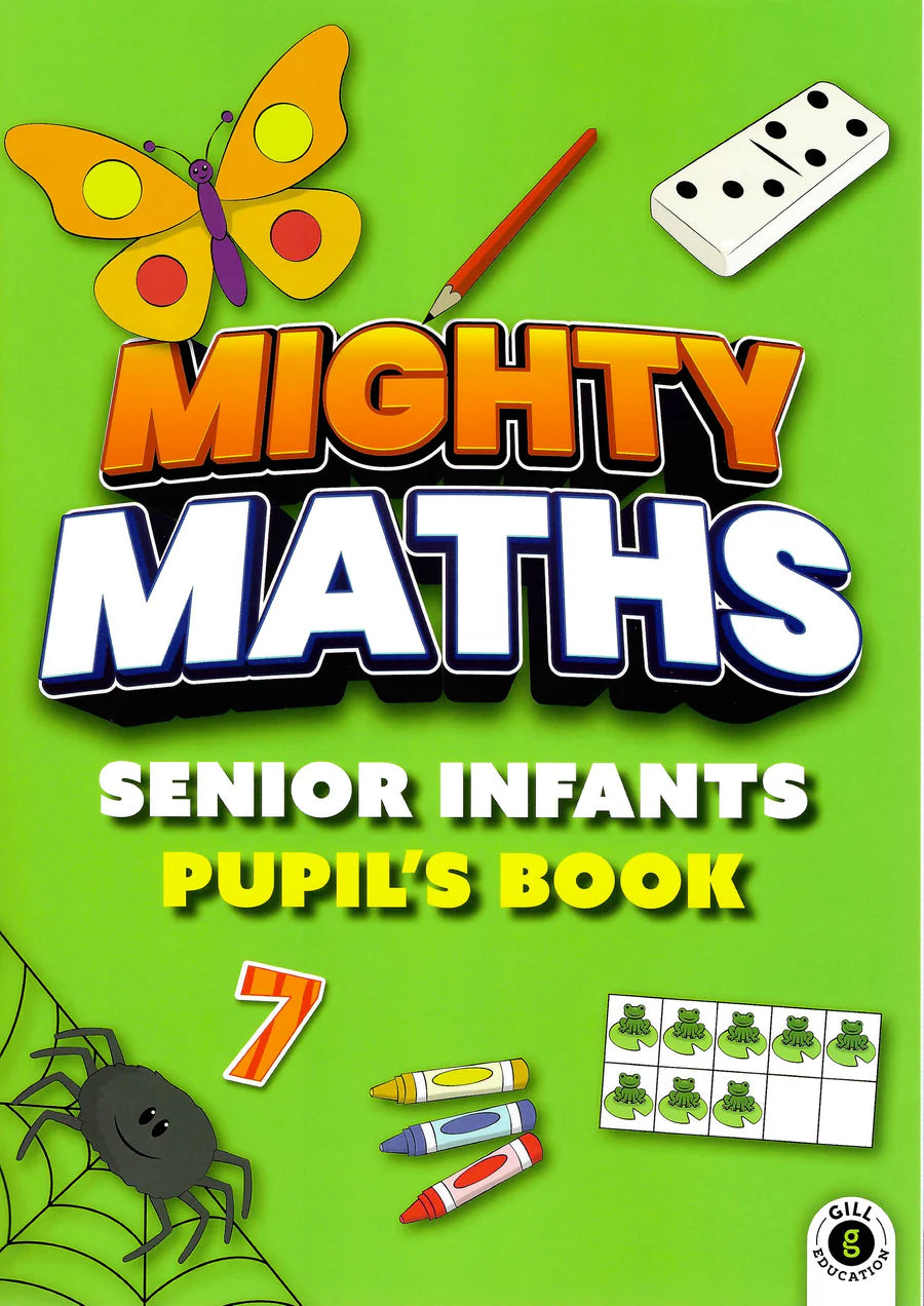 Mighty Maths SENIOR INFANTS PACK (Pupil's Book/My Learning Journal/Assessment Book)