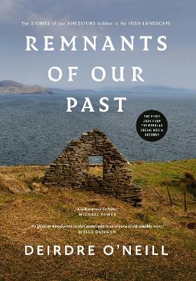 Remnants of Our Past: The STORIES of our