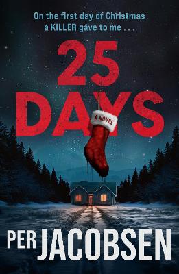 25 Days: The bestselling Christmas thriller that will chill your bones