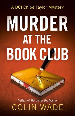 Murder at the Book Club: A DCI Chloe Taylor Mystery