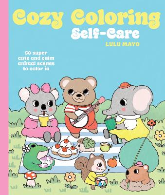 Cozy Coloring : Self-Care