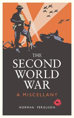 The Second World War: A Miscellany