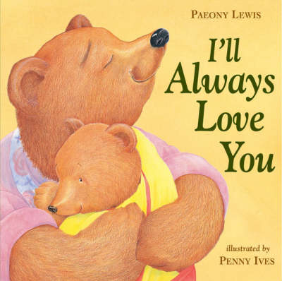 I'll always love you