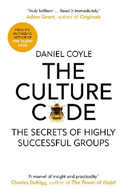 The Culture Code: The Secrets of Highly Successful Groups