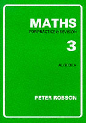 Maths for Practice and Revision: Bk. 3