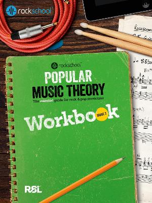 Rockschool: Popular Music Theory Workbook Grade 3: The essential guide for rock & pop musicians