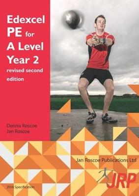Edexcel PE for A Level Year 2 revised second edition: 2018