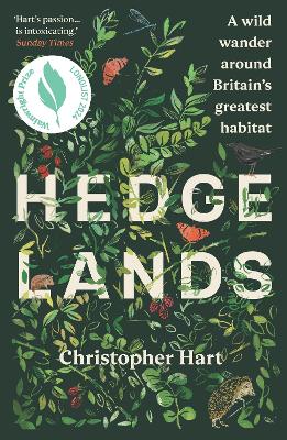 Hedgelands: A wild wander around Britain's greatest habitat