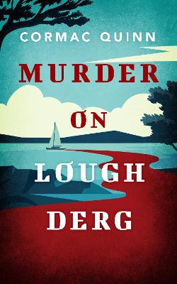 Murder on Lough Derg : A Jack Myers Myst