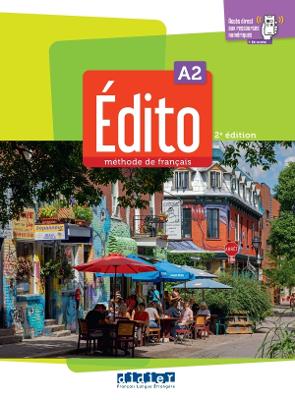 Edito 2e edition: Livre de l'eleve A2 + didierfle.app
