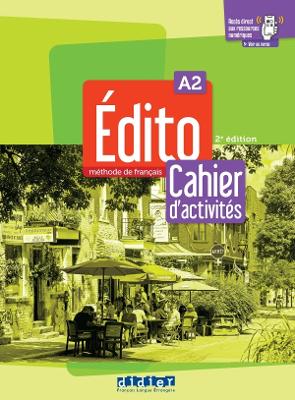 Edito 2e edition: Cahier d'activites A2 + didierfle.app