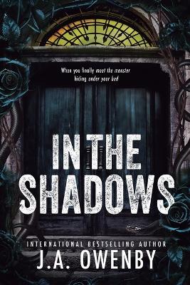 In the Shadows: A Dark Stalker Romance