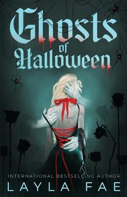 Ghosts of Halloween: A Paranormal Why-Choose Dark Romance