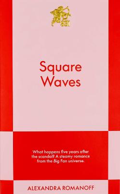 Square Waves: An 831 Stories Romance: Volume 2