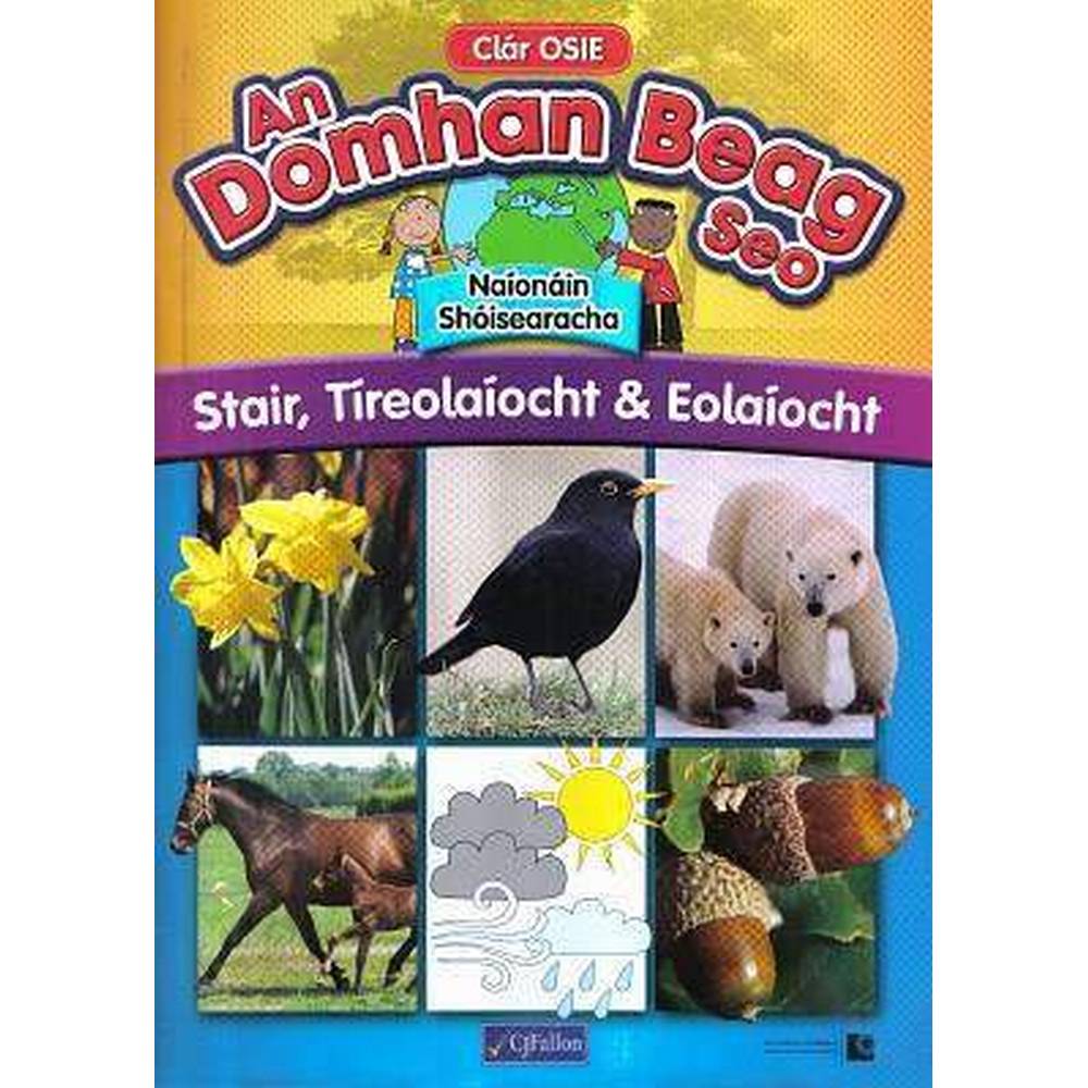 AN DOMHAN BEAG SEO - NAIONAIN SHOISEARACHA