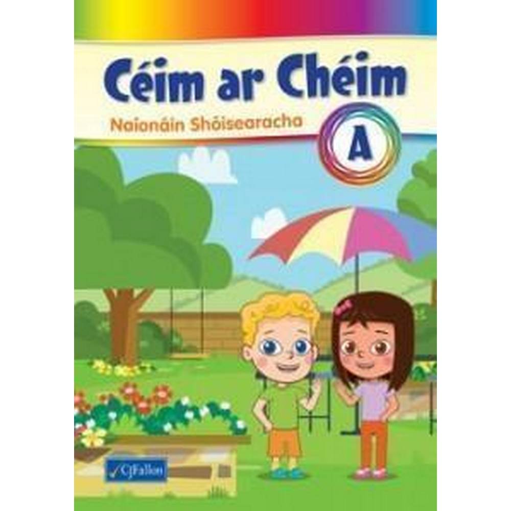 CÉIM AR CHÉIM A - JUNIOR INFANTS