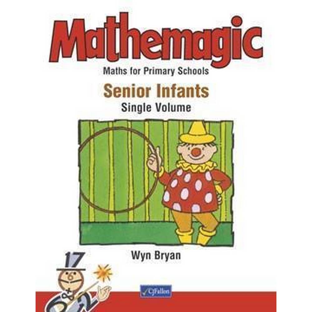 MATHEMAGIC - SENIOR INFANTS