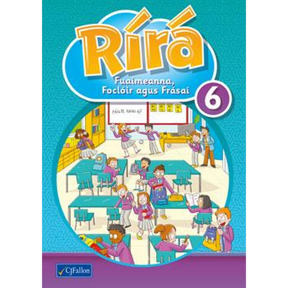 RÍRÁ 6 - FUAIMEANNA, FOCLÓIR AGUS FRÁSAÍ