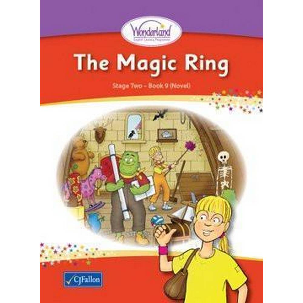 WONDERLAND - STAGE 2 - BOOK 9 - THE MAGIC RING (NOVEL)
