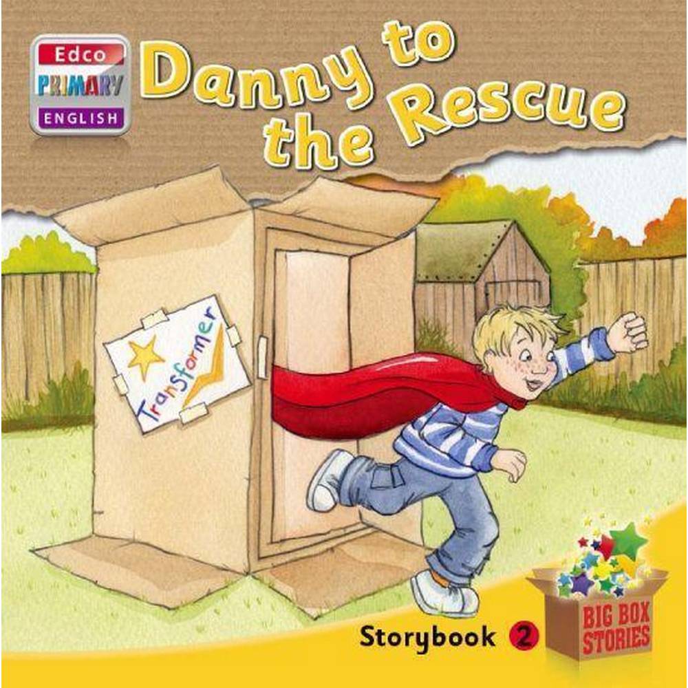 BIG BOX ADVENTURES - DANNY TO THE RESCUE - STORYBOOK 2