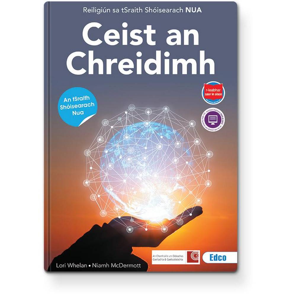 CEIST AN CHREIDIMH - REILIGIÚN SA TSRAITH SHÓISEARACH NUA
