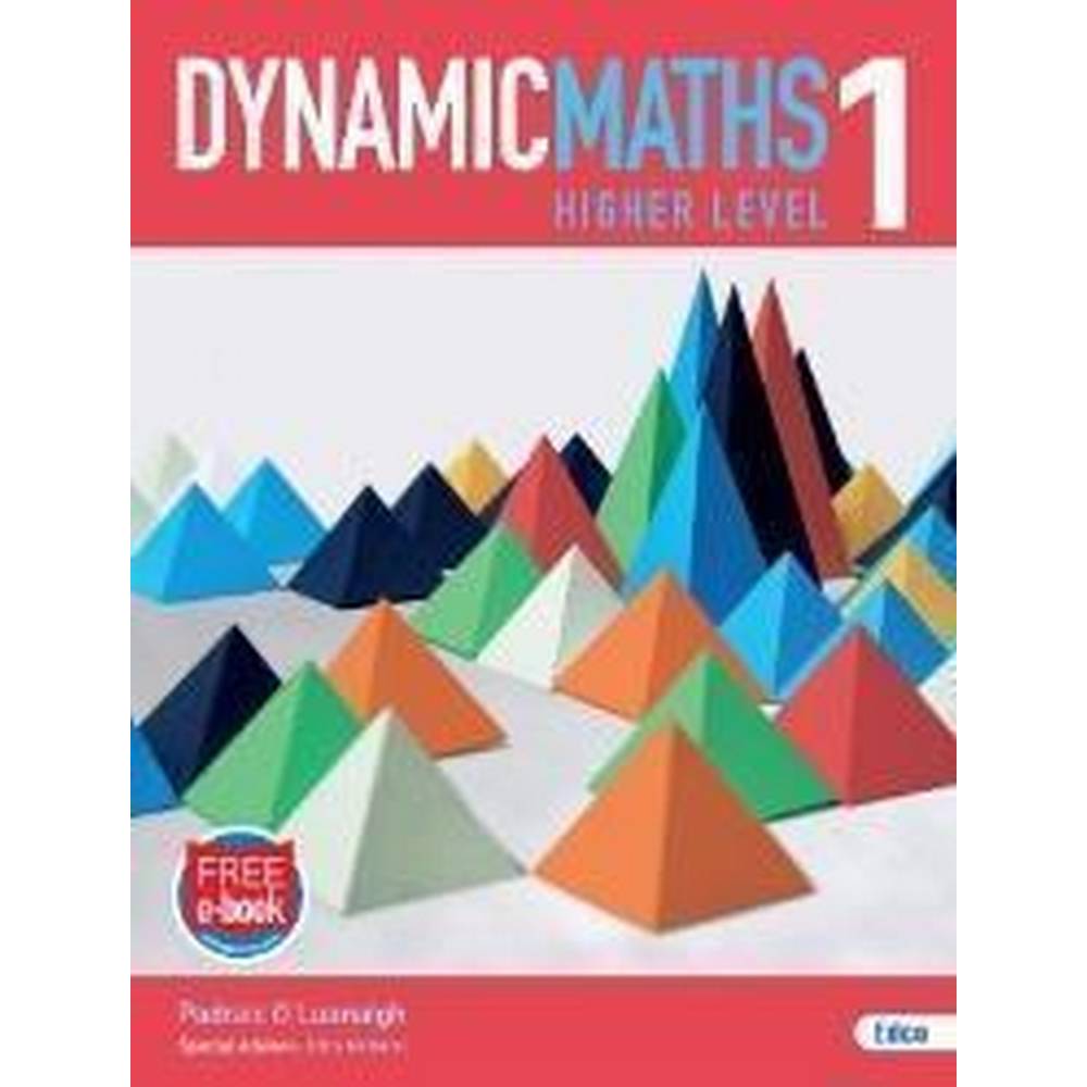 DYNAMIC MATHS 1 - HIGHER LEVEL